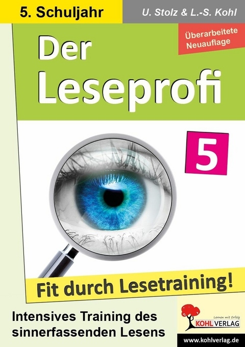 Der Leseprofi - Fit durch Lesetraining / Klasse 5 -  Ulrike Stolz,  Lynn-Sven Kohl