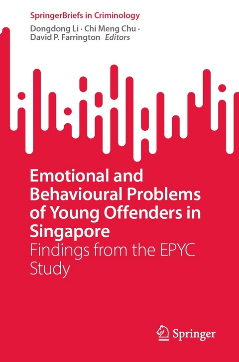 Emotional and Behavioural Problems of Young Offenders in Singapore - 