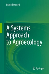 A Systems Approach to Agroecology - Pablo Tittonell