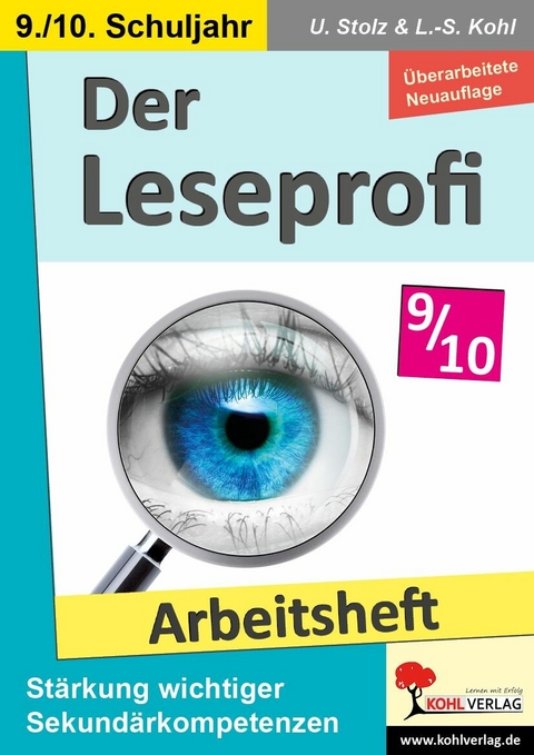 Der Leseprofi / Arbeitsheft - Fit durch Lesetraining / Klasse 9-10 -  Ulrike Stolz,  Lynn-Sven Kohl