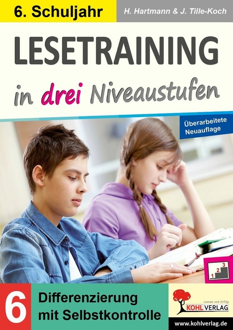 Lesetraining in drei Niveaustufen / Klasse 6 -  Horst Hartmann,  Jürgen Tille-Koch