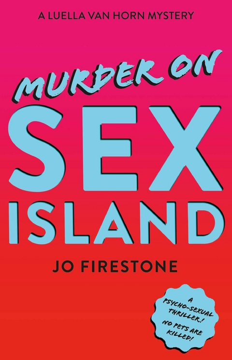 Murder on Sex Island -  Jo Firestone