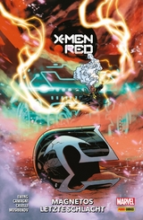 X-MEN: RED 2 - MAGNETOS LETZTE SCHLACHT - Al Ewing