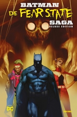 Batman: Die Fear State Saga (Deluxe Edition) -  James Tynion IV