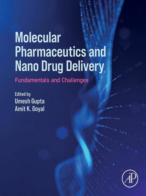 Molecular Pharmaceutics and Nano Drug Delivery - 