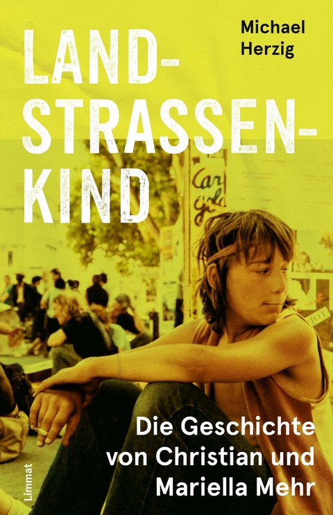 Landstrassenkind - Michael Herzig