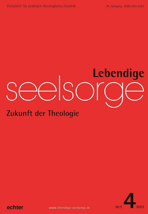 Lebendige Seelsorge 4/2023 -  Echter Verlag