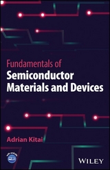 Fundamentals of Semiconductor Materials and Devices - Adrian Kitai