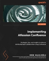 Implementing Atlassian Confluence -  Eren Kalelioglu