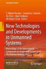 New Technologies and Developments in Unmanned Systems - 