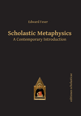 Scholastic Metaphysics -  Edward Feser
