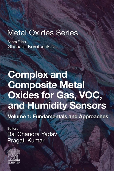 Complex and Composite Metal Oxides for Gas, VOC, and Humidity Sensors, Volume 1 - 