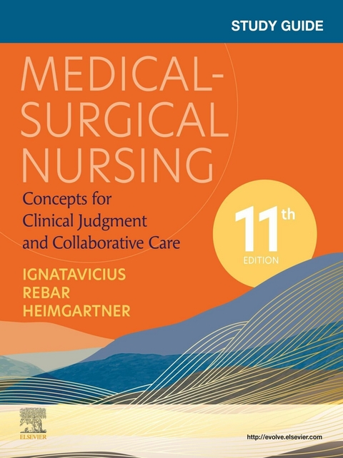 Study Guide for Medical-Surgical Nursing - E-Book -  Donna D. Ignatavicius,  Cherie R. Rebar