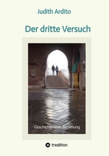 Der dritte Versuch - Judith Ardito