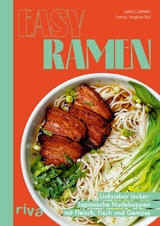 Easy Ramen -  Lelia Castello