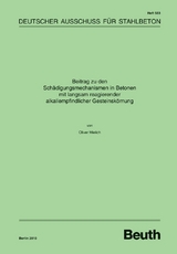 Beitrag zu den Schädigungsmechanismen in Betonen mit langsam reagierender alkaliempfindlicher Gesteinskörnung - Oliver Mielich