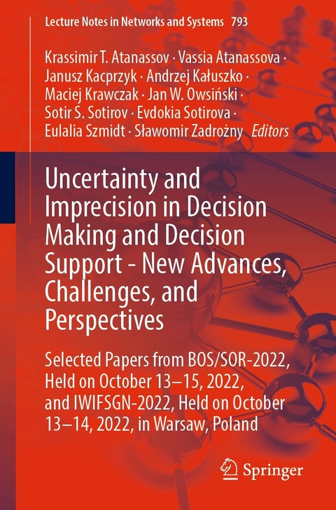 Uncertainty and Imprecision in Decision Making and Decision Support - New Advances, Challenges, and Perspectives - 