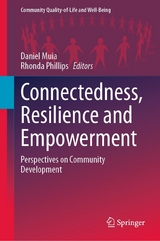 Connectedness, Resilience and Empowerment - 
