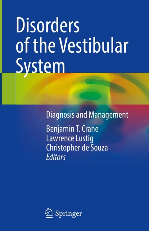 Disorders of the Vestibular System - 