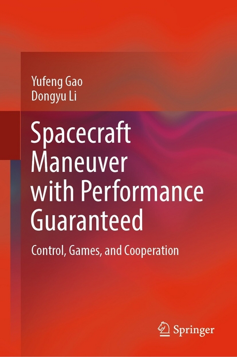 Spacecraft Maneuver with Performance Guaranteed -  Yufeng Gao,  Dongyu Li