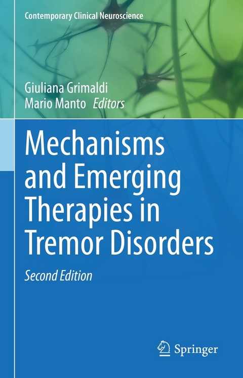 Mechanisms and Emerging Therapies in Tremor Disorders - 