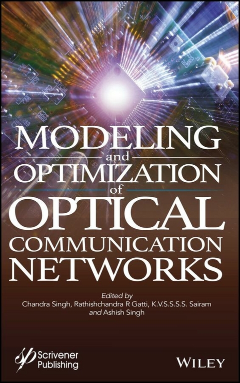 Modelling and Optimization of Optical Communication Networks - 