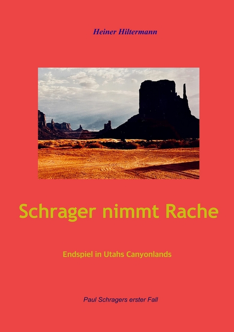 Schrager nimmt Rache -  Heiner Hiltermann