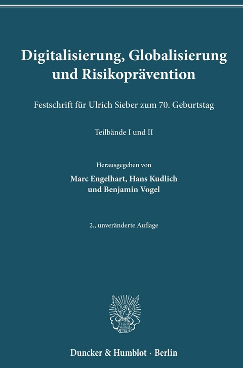 Digitalisierung, Globalisierung und Risikoprävention. - 