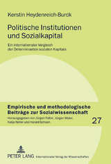 Politische Institutionen und Sozialkapital - Kerstin Heydenreich-Burck