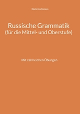 Russische Grammatik - Ekaterina Koneva