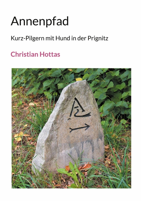 Annenpfad -  Christian Hottas