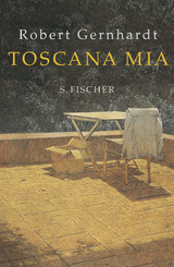 Toscana mia - Robert Gernhardt