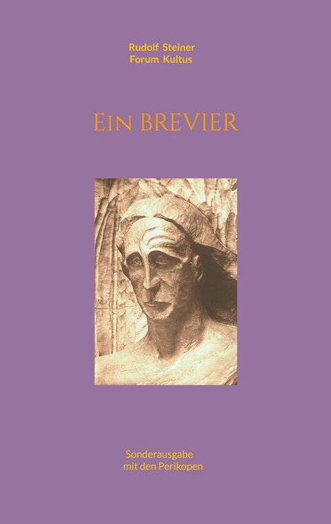 Ein Brevier -  Rudolf Steiner,  Volker Lambertz