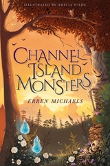 Channel Island Monsters -  Erren Michaels