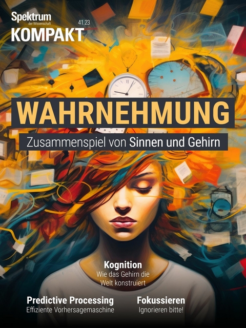 Spektrum Kompakt - Wahrnehmung -  Spektrum der Wissenschaft Verlagsgesellschaft