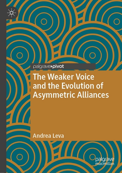 The Weaker Voice and the Evolution of Asymmetric Alliances - Andrea Leva