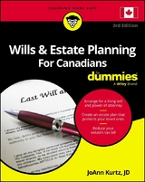 Wills & Estate Planning For Canadians For Dummies -  JoAnn Kurtz
