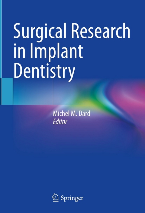 Surgical Research in Implant Dentistry - 