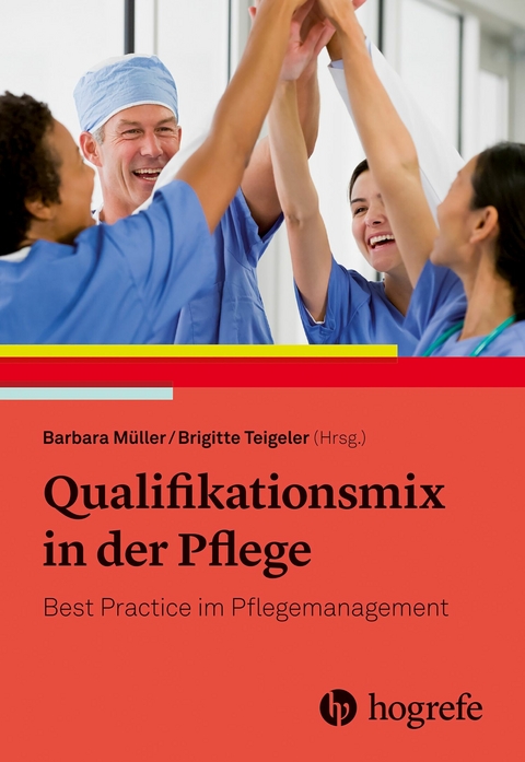 Qualifikationsmix in der Pflege -  Barbara Müller