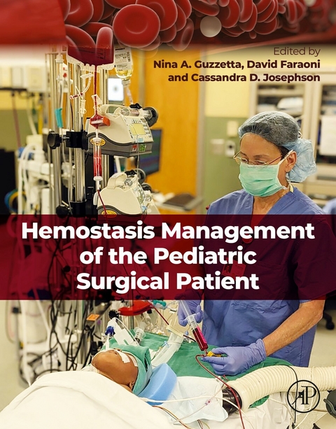 Hemostasis Management of the Pediatric Surgical Patient - 