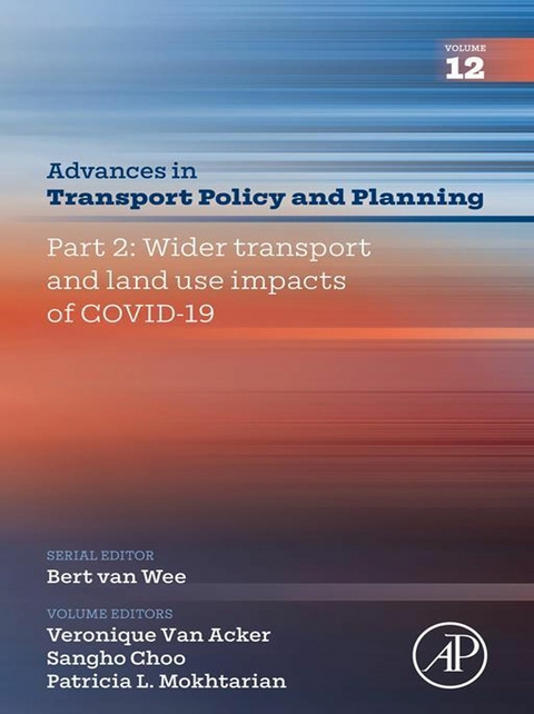 Part 2: Wider Transport and Land Use Impacts of COVID-19 - 