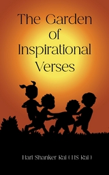 The Garden of Inspirational Verses -  Hari Shanker Rai