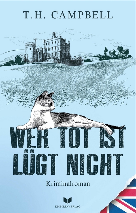 Wer tot ist lügt nicht - T. H. Campbell