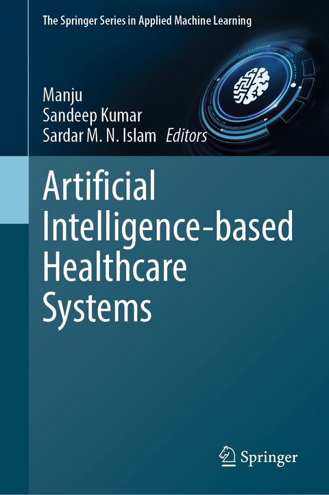 Artificial Intelligence-based Healthcare Systems - 