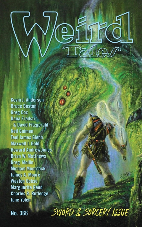 Weird Tales Magazine No. 366: Sword &amp; Sorcery Issue -  Various authors