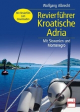 Revierführer Kroatische Adria - Wolfgang Albrecht