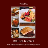 Das Fisch-Lesebuch - Winfried Teck