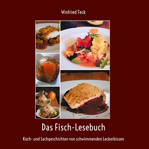 Das Fisch-Lesebuch - Winfried Teck