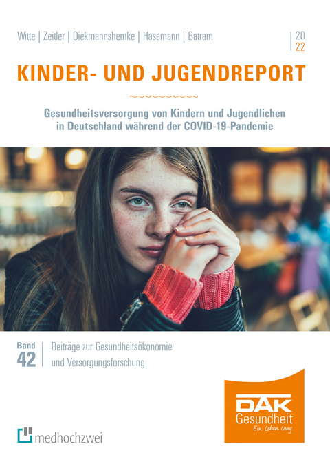 Kinder- und Jugendreport 2022 -  Julian Witte,  Alena Zeitler,  Jana Diekmannshemke,  Lena Hasemann,  Manuel Batram