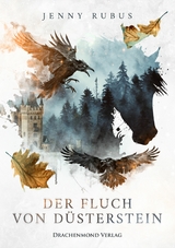 Der Fluch von Düsterstein - Jenny Rubus